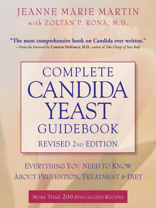 Title details for Complete Candida Yeast Guidebook, Revised by Jeanne Marie Martin - Available